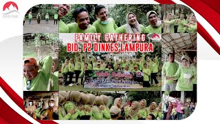 Family Gathering | Bidang P2 Dinas Kesehatan Kabupaten Lampung Utara | Taman Wisata Wira Garden