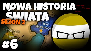 NOWE PAŃSTWO | Nowa Historia Świata [S2] #06 | COUNTRYBALLS & MAPPING