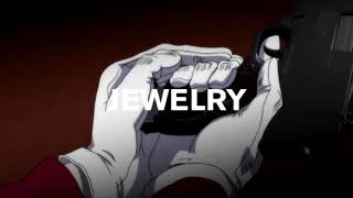 JEEMBO & TVETH–JEWELRY (ft. PHARAOH) [Slowed + Reverb]