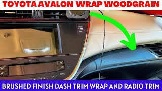 Wrapping Toyota Avalon Wood Dash and Radio Trim