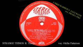 STRANGE THINGS  -  Chris Barber 1963