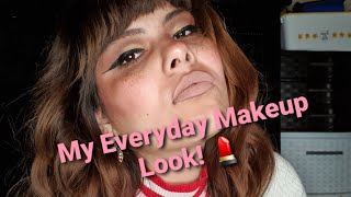 My Everyday Makeup Look