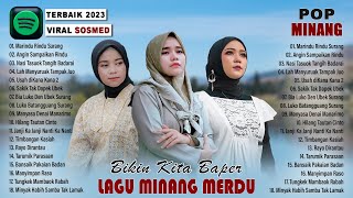 Lagu Minang Pilihan Terbaik 2023 Enak Didengar - Lagu Minang Terbaru 2023 Viral Tiktok Bikin Baper