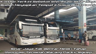 Update Terkini Sinar Jaya & Beberapa Po Perbesok Dilarang Tidur Didalam Selama Pembangunan Terminal