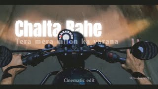 Chalta Rahe tera mera milon ka yarana 😫❤️‍🩹• Cinematic edit •#saifuaesthetic#hunter350#royalenfield