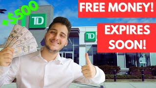 How To Get A FREE $500 From TD Bank!!