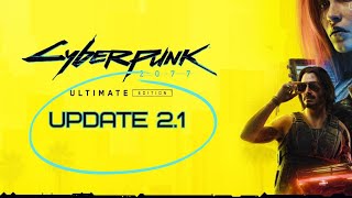 Cyberpunk 2.1 -- GIANT UPDATE