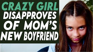 Crazy Girl Disapproves Of Mom’s New Boyfriend, Watch What Happens Next!