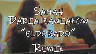 sanah i Daria Zawiałow "Eldorado" (MJO Remix)