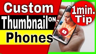 How to Add Thumbnail to YouTube Video 2021 on mobile