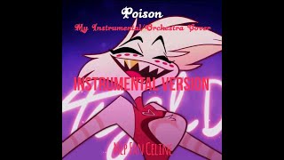 Poison (My Instrumental/Orchestra Cover) - Instrumental version