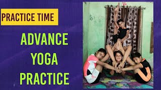 Yoga Practice time |advance Yoga posture|