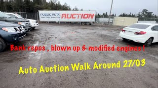 Auto Auction walk around - Bank repos, “modified” & blown up engines, thrashed cars and pure junk