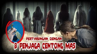 8 ASTRAL PENJAGA CENTONG MAS KERAJAAN...ANAK SUNGAI CITARUM