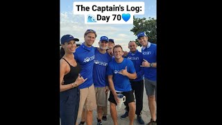 The Captain's Log: Day 70