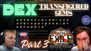 All Transfigured Gems Dexterity Preview and details Part 3 Path of Exile Affliction