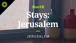 Stays: A Shaded Flat in Jerusalem