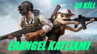 Erangel Katliamı 28 kill - Pubg Mobile