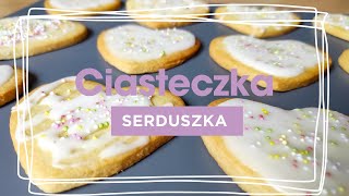 Walentynkowe ciasteczka serduszka ❤