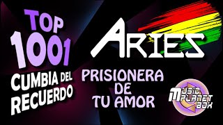 ARIES Ft PAOLA BELMONTE - PRISIONERA DE TU AMOR - Cumbia Boliviana del Recuerdo