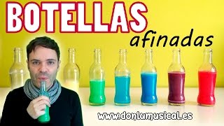 Instrumentos musicales. Escala de botellas afinadas DONLUMUSICAL