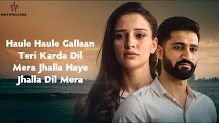 Haule Haule (LYRICS) - Bad Newz | Vicky K, Triptii D, Ammy V | Jubin Nautiyal | Rochak K | Gurpreet