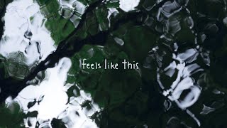 Feels Like This // Official Album Video