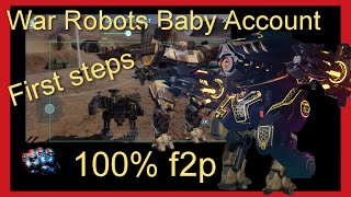 War Robots 🚼 Baby Account #5 up to level 23 - progress with ultimate destrier