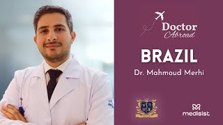 Doctor Abroad - BRAZIL (Dr. Mahmoud Merhi)