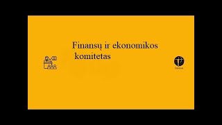 Finansu ir ekonomikos komiteto posedis 2020 09 14