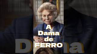 Margaret Thatcher A História da Dama de Ferro #reinounido   #thatcher #damadeferro #margaretthatcher