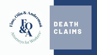 Workers' Compensation and Death Claims