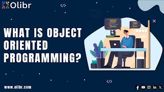 WHAT IS OBJECT-ORIENTED PROGRAMMING LANGUAGE?