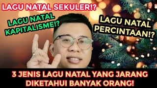 FAKTA TENTANG JENIS LAGU NATAL YANG TIDAK DIKETAHUI BANYAK ORANG!