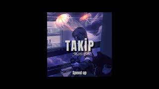 Takip | Motive (speed up)