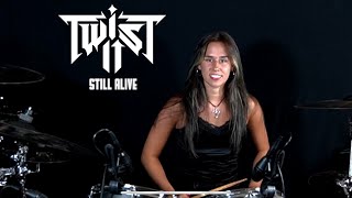 Still Alive - Twist It - Drum Play through