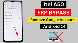 Itel A50 (A667LP) Frp Bypass Without Pc Android 14 | Itel A50 Google Account Bypass Without Pc 2024