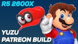 Yuzu Patreon Build | Super Mario Odyssey | Ryzen 2600X