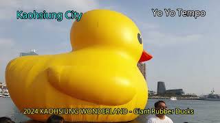 2024 KAOHSIUNG WONDERLAND -  Giant Rubber Ducks