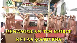 Penampilan tim spirit kelas 9 perpisahan smp bbs