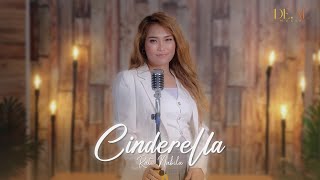 RADJA - Cinderella (Dangdut Koplo Cover) Nabila Ratu