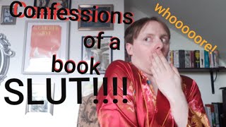 Confessions of a Book Slut (from Shawn the Book Maniac) | TAG