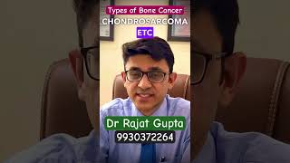 Bone Cancer Types🤔 #bonecancer  kitne prakar ka hota hai ?😱🤔- Dr Rajat Gupta @bonecancerclinic