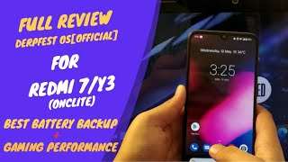 DERPFEST OS OFFICIAL for REDMI 7/Y3 (ONCLITE) ANDROID 11 | REVIEW & BEST GAMING ROM | DERPFEST OS |