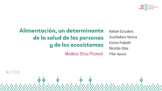 Alimentación, un determinante de la salud de las personas y los ecosistemas | unoconcinco