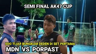 Edo Tijar cs bungkam Deden jpe cs di set 1 semi final ak47 cup 2021