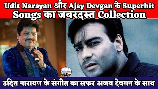 Udit Narayan Sings For Ajay Devgn | Udit Narayan And Ajay Devgan Superhit Songs