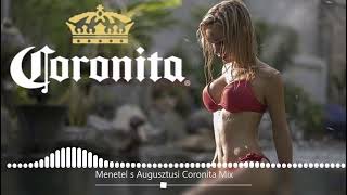 Menetelős Coronita Mix 2023 Augusztus By: Dj Bacsa