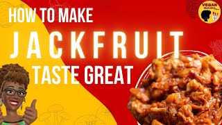 Jackfruit: How to make Vegan Pulled Pork or Shredded Chicken