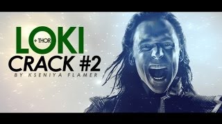 Loki Crack #2